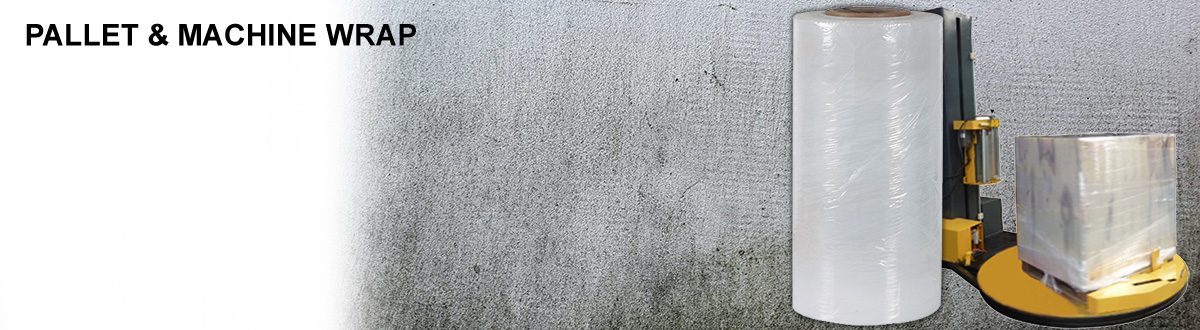 Pallet & Machine Wrap Pallet & Machine Wrap